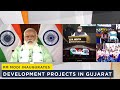 PM Modi inaugurates development projects in Gujarat