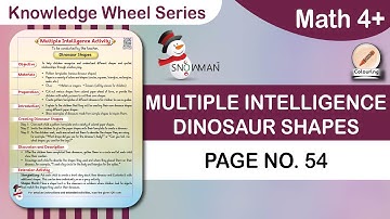 Math 4+ | Knowledge Wheel series | Intelligence Activity | Page No 54 | Dinosaur Shapes | Nursery