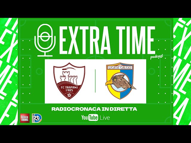 TRAPANI - LICATA | Radiocronaca Live | Serie D 2022/23