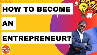 How To Become an Entrepreneur clip