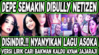 PUTRI DA Sentil DEPE Nyanyi Lagu Asoka‼️Versi Lirik Cari Bakwan⁉️DEWI PERSIK Makin di Bully NETIZEN