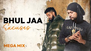 Bohemia X Ap Dhillon - Bhul Jaa X Excuses