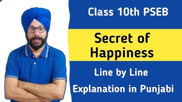 class 10 english chapter 3 secret of happiness in punjabi 10th class english ch 3 lesson 3 pseb 10th
