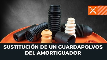 Сómo cambiar los guardapolvos del amortiguador [VÍDEO TUTORIAL DE AUTODOC]