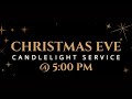 "Christmas Eve 2025 at First Free"