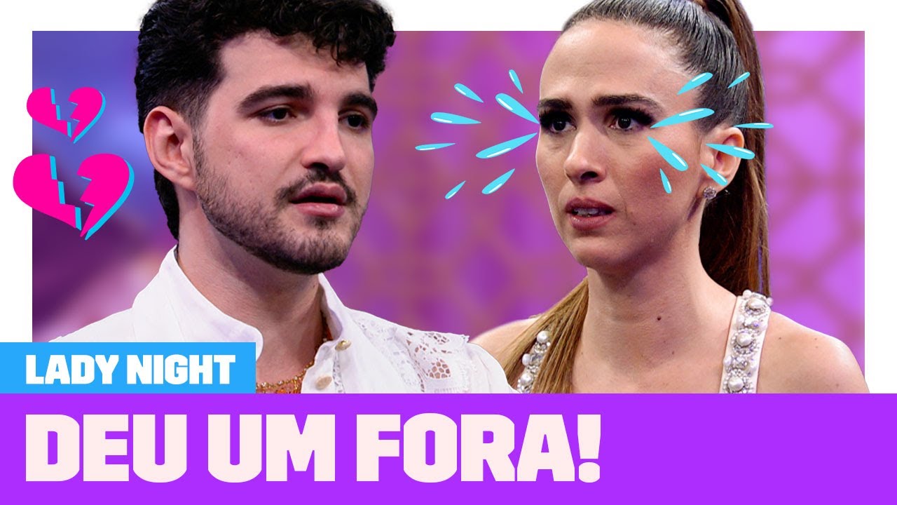 Jão termina NAMORO com Tata Werneck! 😅 | Lady Night | Humor Multishow