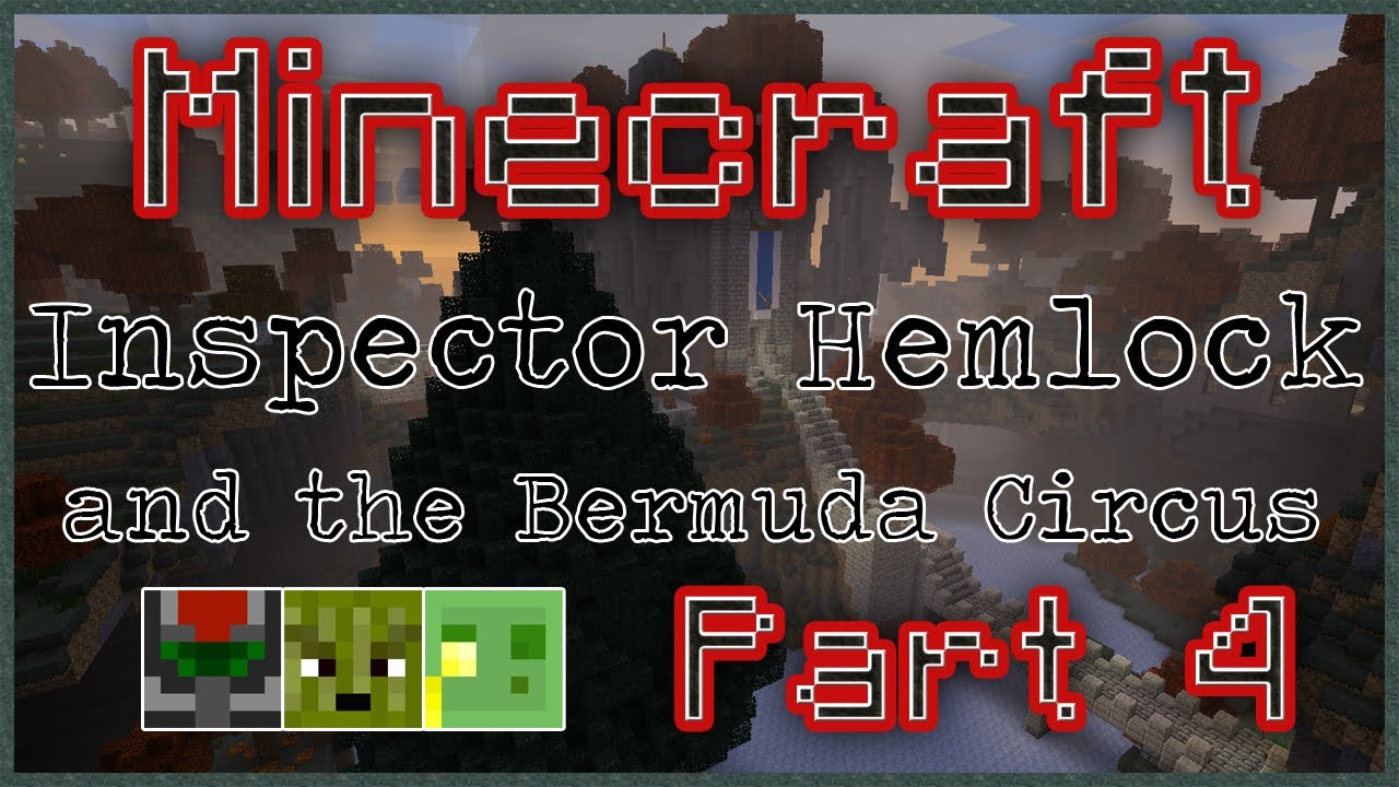 Inspector Hemlock and the Bermuda Circus - Part 4 "The Elder"
