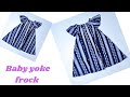 Very easy baby yoke frock design cutting and stitching full