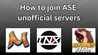 How to join unofficial Ark servers like INX, BAMS ARK, MESA, and more!