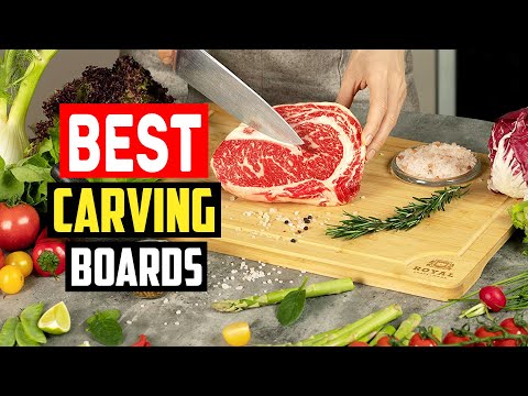 Top 5 Best Carving Boards Reviews 2022