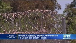 Inmate Allegedly Stabs Other Inmate To Death At Folsom Prison