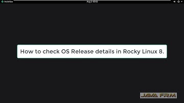 How to check OS Release Version on Rocky Linux 8