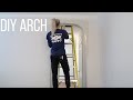 How to Build an Archway | DIY Arch