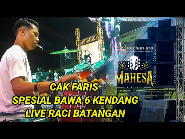 🔴CAK FARIS MAHESA SPESIAL 6 KENDANG LIVE RACI class=