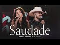 Rafaela Neves, @JoãoNevesCantor - Saudade (Vídeo Oficial)