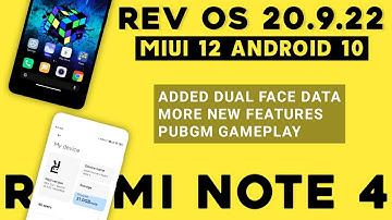 MIUI 12 RevOS 20.9.22 For Redmi Note 4 | Android 10 | New Apps Lock, Dual Face, More New Features