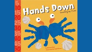 Hands Down Counting by Fives 5&#39;s - Read Aloud