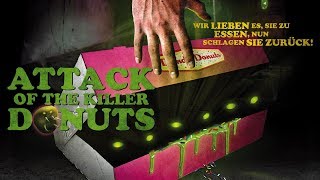 Attack of the Killer Donuts | Trailer (deutsch) ᴴᴰ