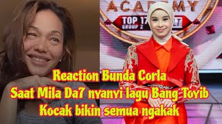 Bunda Corla's reaction when she saw Mila Da7 singing Bang Toyib was hilarious and amazed to see M...