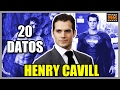 20 Curiosidades sobre "HENRY CAVILL" - (Superman) (Justice League) - |Master Movies|