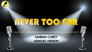 Never Too Far by Mariah Carey -Karaoke Version #glitter #MC