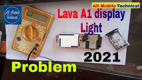 Lava A1/A1 josh Display light problem || lava a1 display light solution not working 2021