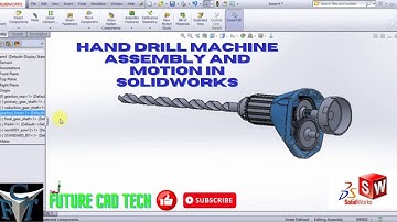 #Hand | Drill | Machine | Assembly and #Motion In #SolidWorks #futurecadtech