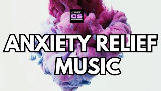 ANXIETY RELIEF MUSIC • RELAXING MUSIC • BINAURAL BEATS