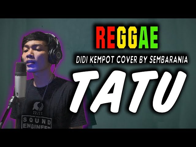 Reggae Ska Tatu - Didi Kempot | SEMBARANIA class=