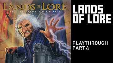 Lands of Lore: The Throne of Chaos Playthrough (no guide) part 4 of 10
