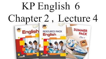 KP English Class 6 Chapter 2 Lecture 4