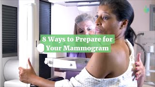 8 Ways to Prepare For Your Mammogram