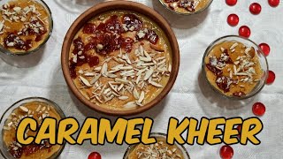 Caramel Kheer Recipe | How To Make Caramel Pudding | Kheer | Rice kheer | English subtitles