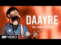Daayre Lyrics Arijit Singh Pritam Amitabh Bhattacharya Dilwale WFL Daayre Lyrics Arijit Singh Pritam Amitabh Bhattacharya Dilwale WFL
