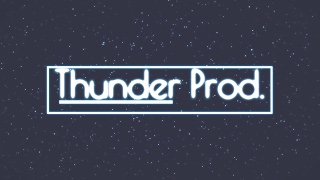Thunder Prod. Live Stream