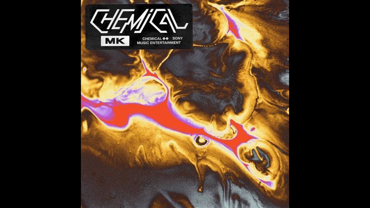 MK - Chemical (Extended mix)