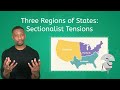 Three Regions of States: Sectionalist Tensions - U.S. Geography for Kids!