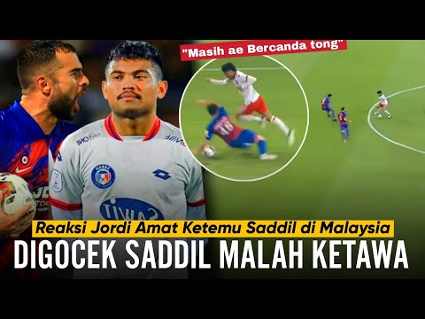 PAMER SAMBA DI DEPAN JORDI AMAT 🔥 Lihat Gaya Nyentrik Saddil Ramdani Saat Lawan JDT Semalam