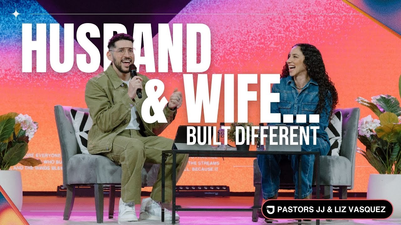 Husband and Wife Built Different - Pastor JJ Vasquez