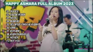 HAPPY ASMARA - DUMES | FULL ALBUM 2023