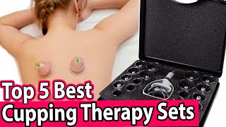 Best Cupping Therapy Set [Top 5 Buying Guide 2023]