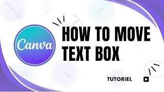 Famous How to move a text box in Canva Wealth
