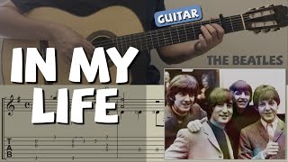 In My Life / The Beatles (Guitar) [Notation + TAB] chords