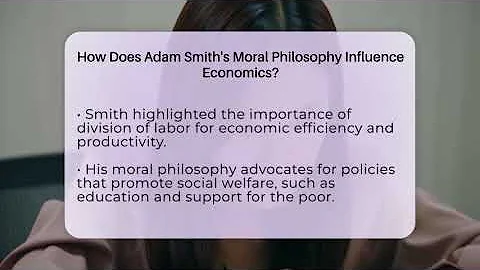 How Does Adam Smith's Moral Philosophy Influence Economics? - Learn About Economics
