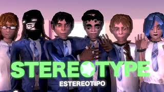 STEREOTYPE 💚 Teaser 2