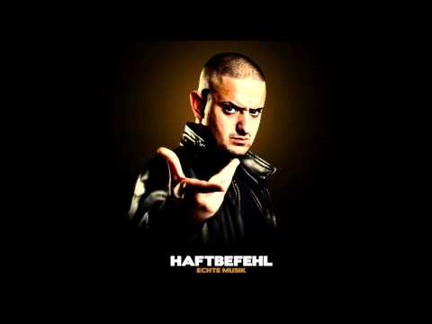 Haftbefehl - Glänzen (HQ)