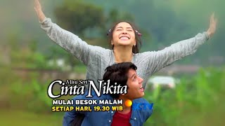 CINTA NIKITA : Mulai besok malam!