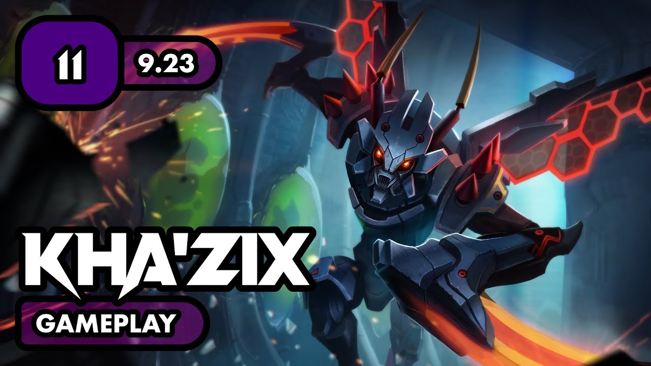 Kha'Zix Gameplay #11 | League of Legends (Patch 9.23)