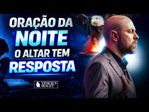 ORAÇÃO DA NOITE SALMO 91 - O ALTAR TEM RESPOSTA  - PROTEÇÃO | BÊNÇÃOS | SAÚDE E FAVOR DE DEUS