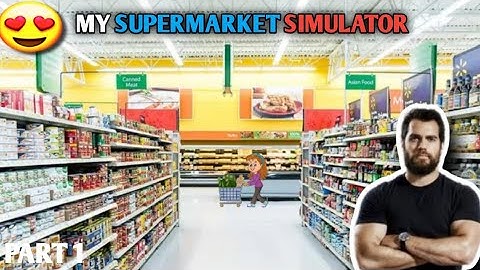 My supermarket simulator Gameplay Walkthrough ( PART 1 ) { Android ~ iOS } #part1